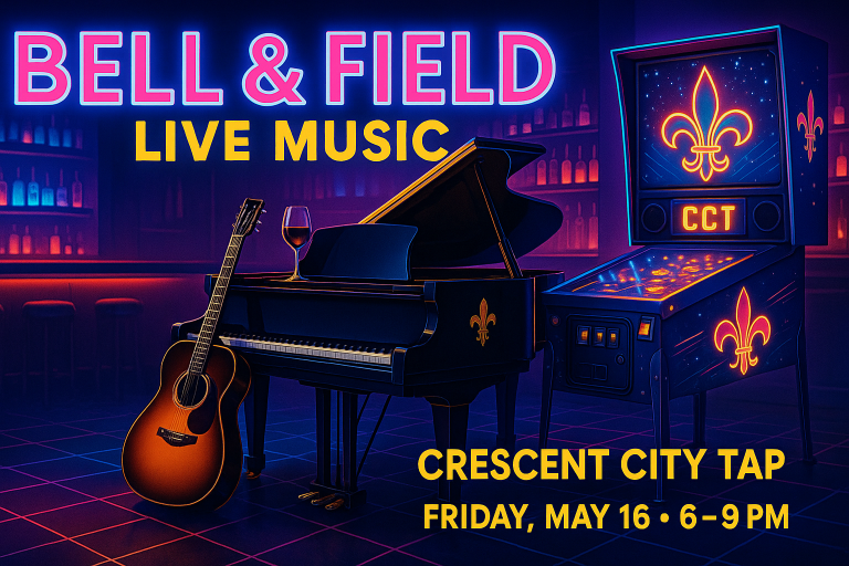 bell & field live at crescent city tap may 16 2025 6 - 9 pm