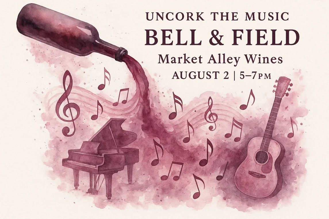 Bell and Field live at market alley wines august 2 2025